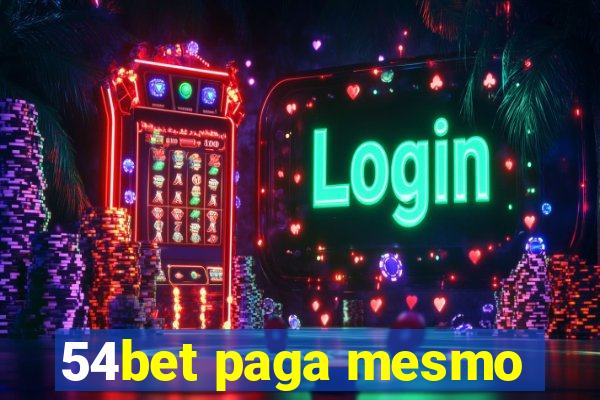 54bet paga mesmo